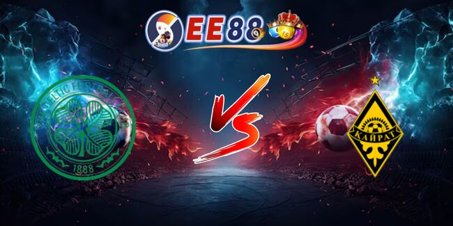 nhan dinh celtic vs fc kairat almaty 5